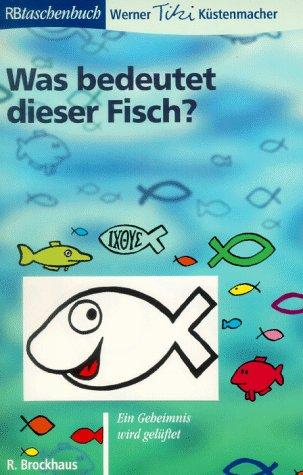 Das Geheimnis des Fisches
