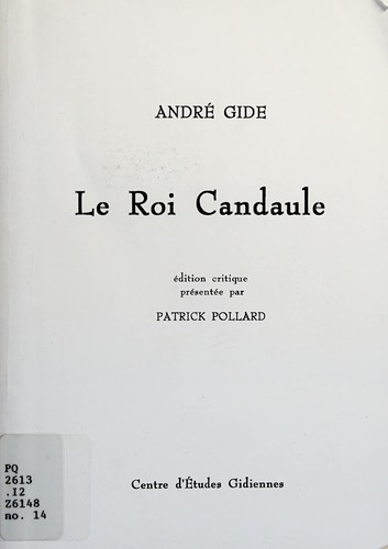 Der König Candaules: Drama in drei Akten