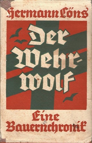 Der Wehrwolf: Eine Bauernchronik