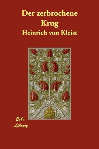 Der Zerbrochene Krug