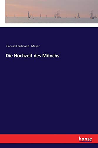Die Hochzeit des Mönchs