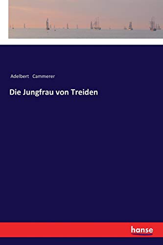 Die Jungfrau von Treiden