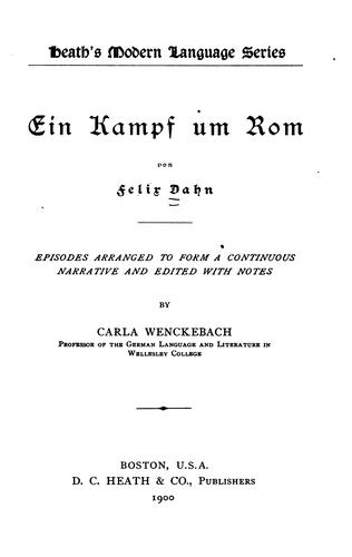 Ein Kampf um Rom: Historischer Roman. Erster Band