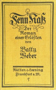 Fenn Kaß: Der Roman eines Erlösten