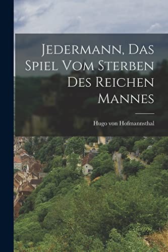 Jedermann: Das Spiel vom Sterben des reichen Mannes