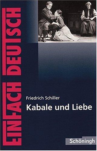 Kabale und Liebe - Ein bürgerliches Trauerspiel