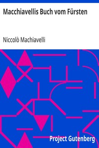 Macchiavellis Buch vom Fürsten