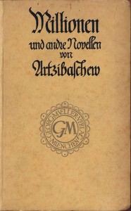 Millionen; Der Tod des Iwan Lande: Zwei Novellen