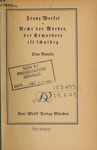 Nicht der Mörder, der Ermordete ist schuldig