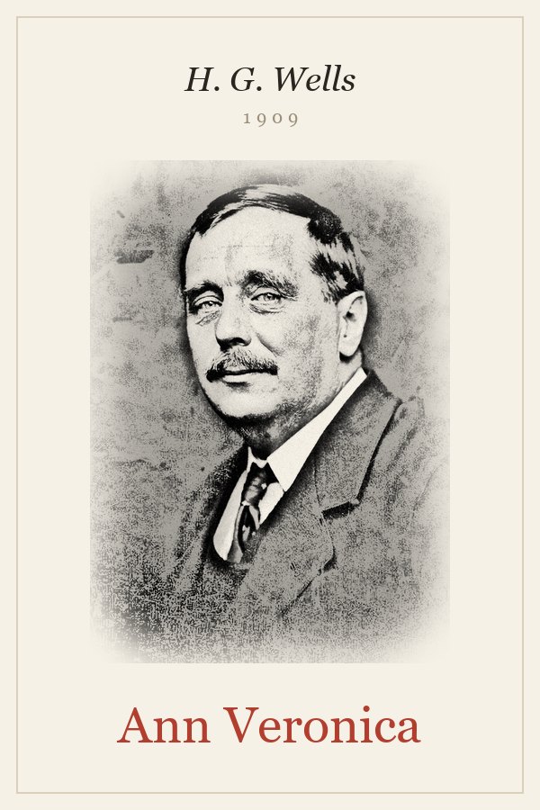 Ann Veronica - H. G. Wells