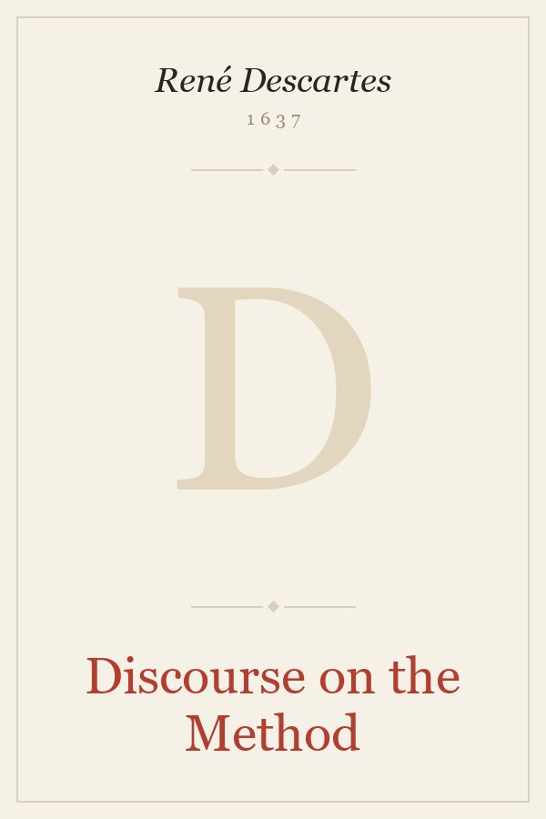 Discourse on the Method - René Descartes