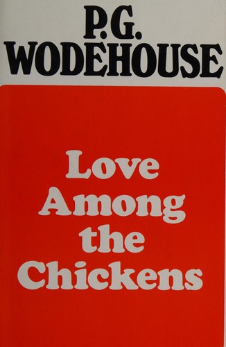 Love Among the Chickens
