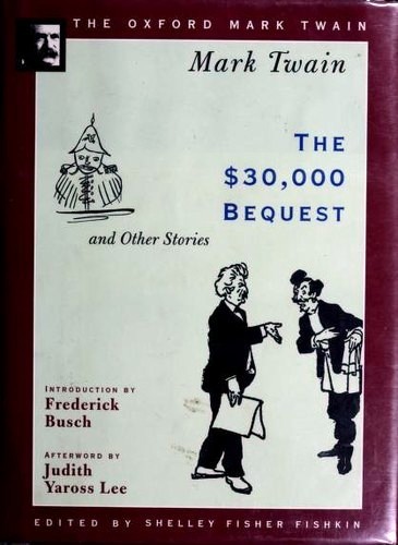 The $30,000 Bequest and Other Stories