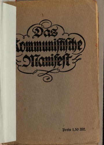 The Communist Manifesto, by Karl Marx and Friedrich Engels