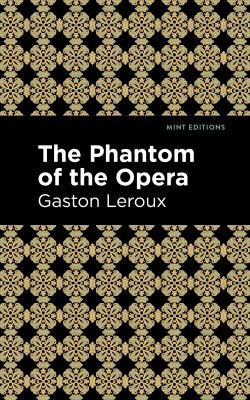 The Phantom of the Opera