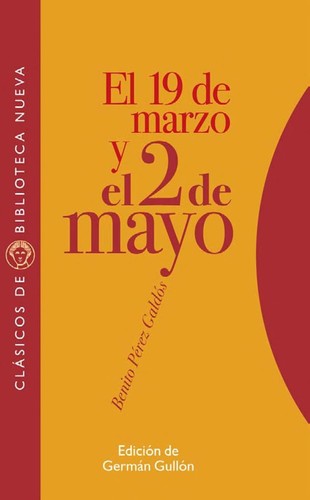 El 19 de Marzo y el 2 de Mayo