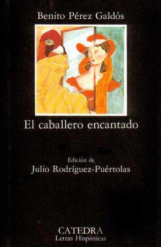 El caballero encantado (cuento real... inverosímil)