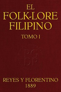 El Folk-lore Filipino (Tomo I)