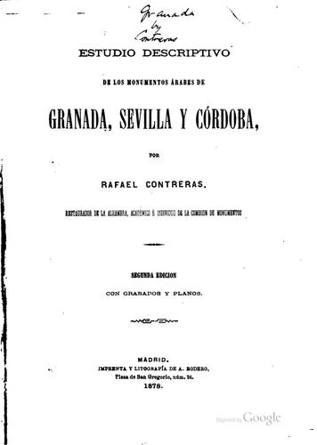 Estudio descriptivo de los monumentos árabes de Granada, Sevilla y Córdoba