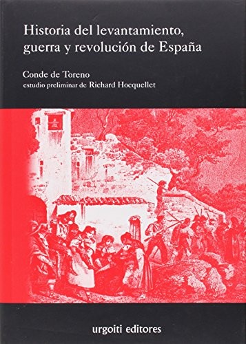 Historia del levantamiento, guerra y revolución de España (4 de 5)