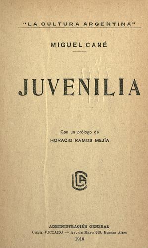 Juvenilia; Prosa ligera