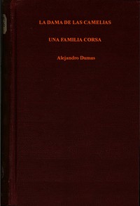 La dama de las camelias; Una familia corsa