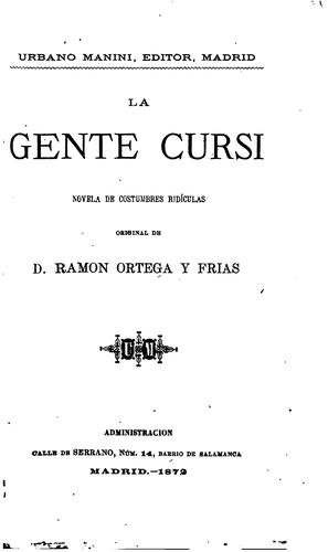 La gente cursi: novela de costumbres ridículas