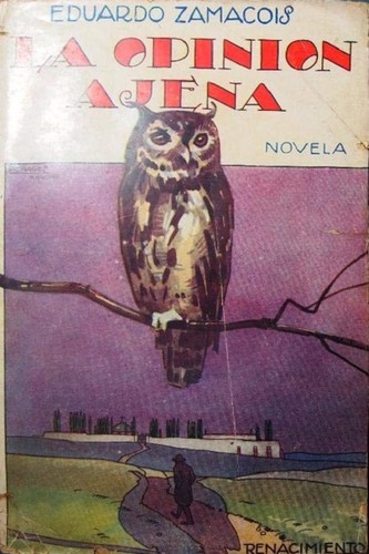 La opinión ajena: (novela)