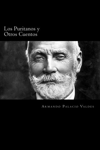 Los Puritanos Y Otros Cuentos