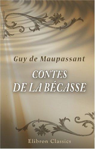 Contes de la Bécasse