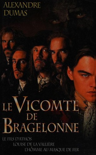 Le Vicomte de Bragelonne