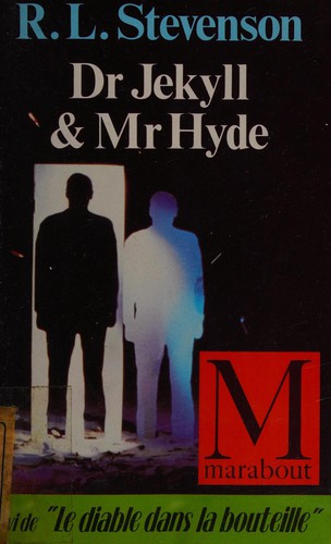 L'Étrange Cas du Dr Jekyll et de M. Hyde