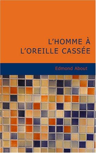 L' homme à l'oreille cassée