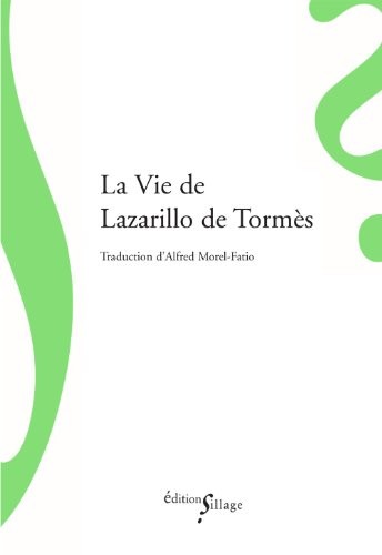 La Vie de Lazarillo de Tormès