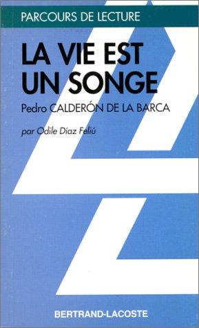 La vie est un songe