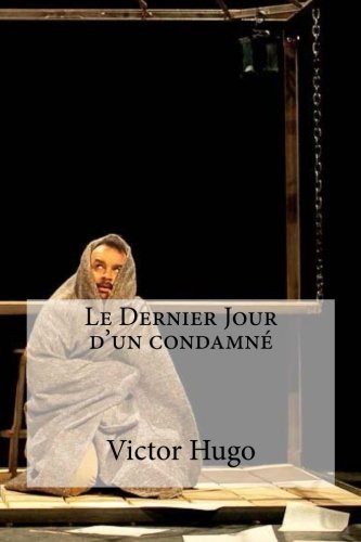 Le Dernier Jour d'un condamné