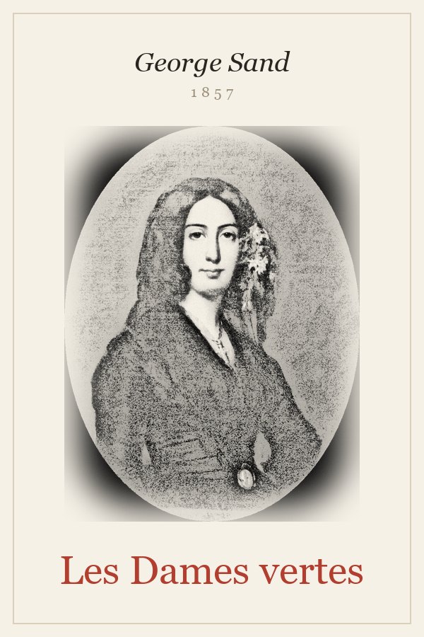 Les Dames vertes