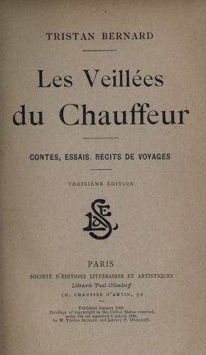 Les veillées du chauffeur: contes, essais, récits de voyages