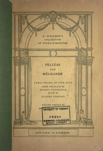Pelléas et Mélisande