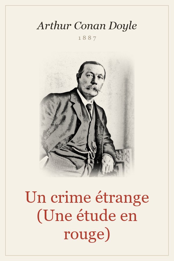 Un crime étrange (Une étude en rouge)
