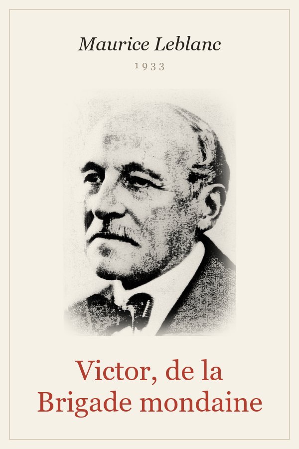 Victor, de la Brigade mondaine
